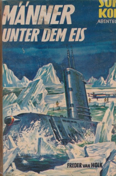 Sun Koh Leihbuch Männer unter dem Eis (Borgsmüller)