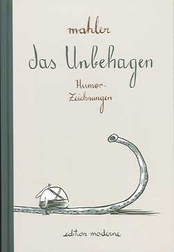 Unbehagen (Edition Moderne, B.)