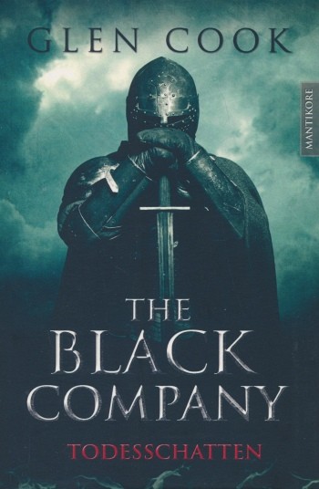 Cook, G.: The Black Company 2 - Todesschatten