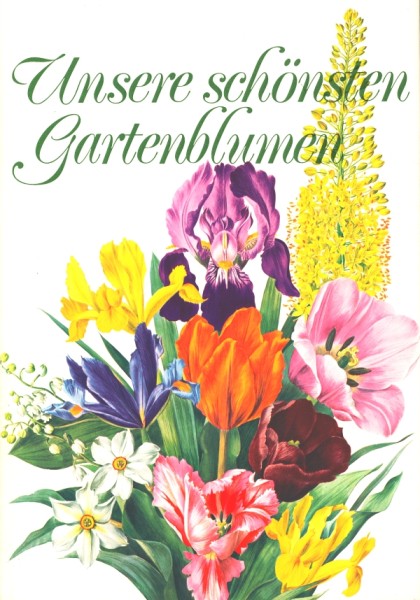 Linda-Bilderdienst SBA Unsere schönsten Gartenblumen (31217/8) komplett Sammelbilderalbum