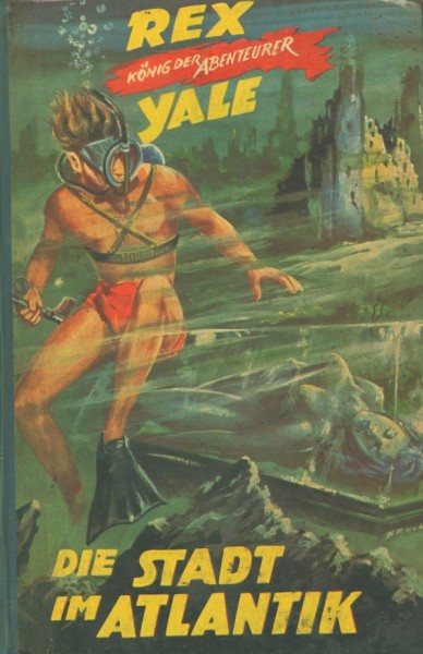 Rex Yale Leihbuch Stadt im Atlantik (Bethke)