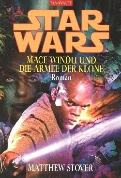 Star Wars - Mace Windu und die Armee der Klone (Blanvalet, Tb.) Einzelband (Z0-2)