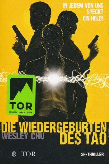 Chu, W.: Tao-Trilogie 3 - Die Wiedergeburten des Tao