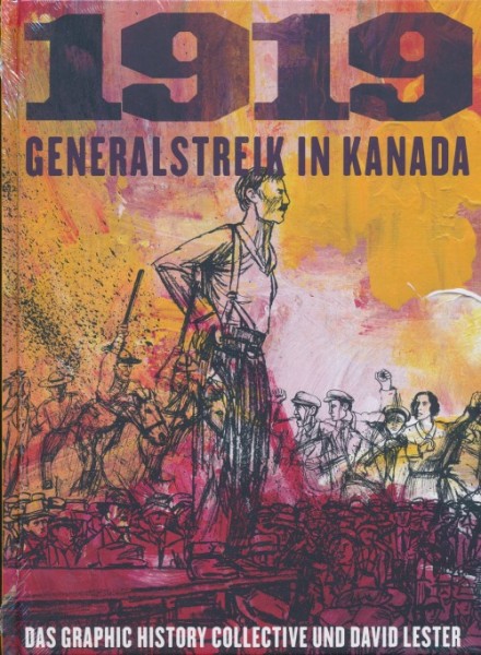 1919 - Generalstreik in Kanada