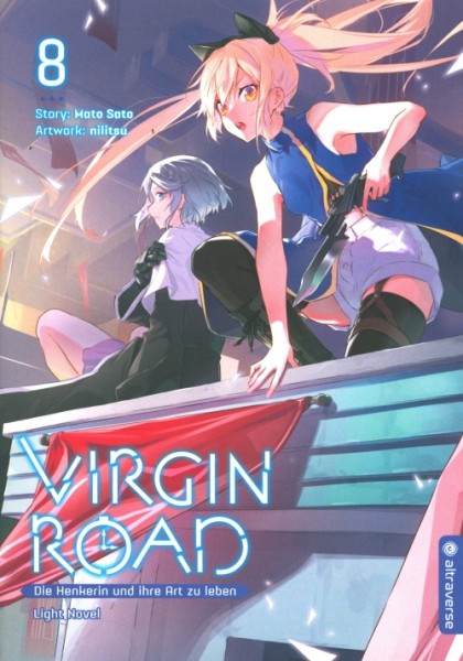 Virgin Road - Die Henkerin und ihre Art zu leben: Light Novel 08