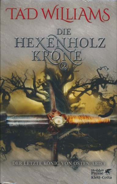 Williams, T.: Der letzte König von Osten Ard 1 - Die Hexenholzkrone 2 HC