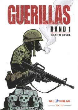 Guerillas (All Verlag, B.) Nr. 1-4 Luxusausgabe mit Druck