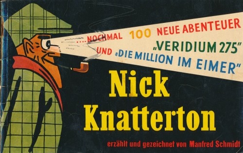 Nick Knatterton div. Auflage (Süd/Martens, BrQ.) Nr. 1-7 kpl. (Z2-3)