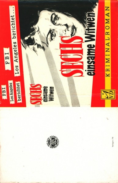 FBI Los Angeles berichtet Leihbuch SU Sechs einsame Witwen (Astoria) nur Schutzumschlag