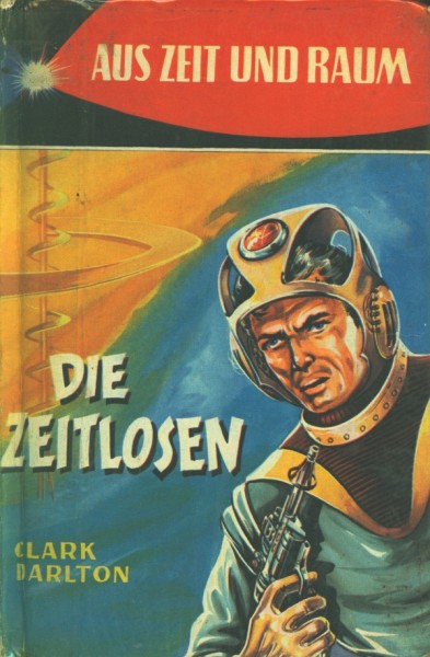 Darlton, Clark Leihbuch Zeitlosen (Balowa)