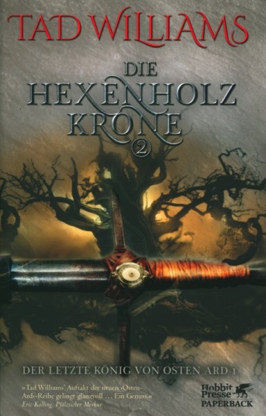 Williams, T.: Der letzte König von Osten Ard 1 - Die Hexenholzkrone 2 TB