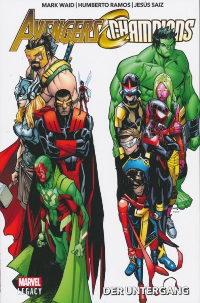 Marvel Legacy Paperback: Avengers/Champions (Panini, Br.) Der Untergang