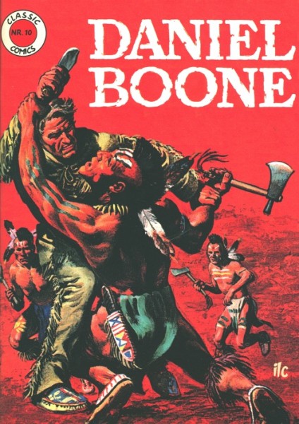 Classic Comics 10 - Daniel Boone
