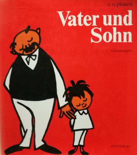 Vater und Sohn (Südverlag, B.) Gesamtausgabe