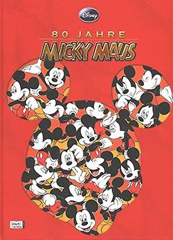 80 Jahre Micky Maus (Ehapa, B.)