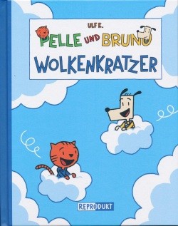 Pelle & Bruno (Reprodukt, B.) Wolkenkratzer