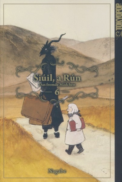 Siuil a Run (Tokyopop, Tb.) Das fremde Mädchen Nr. 6-9,11