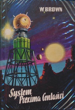 Brown, W. Leihbuch System Proxima Centauri (Bewin)