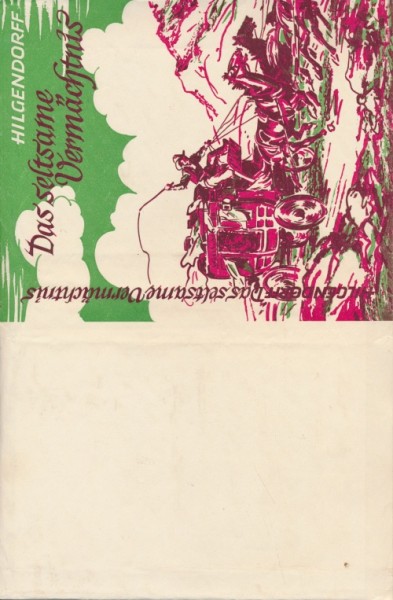 Hilgendorff, Hermann LB SU Seltsame Vermächtnis (Pino) Leihbuch nur Schutzumschlag