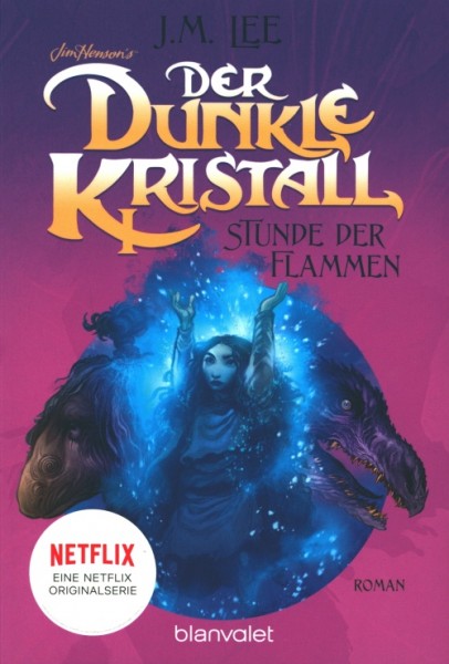 Der dunkle Kristall 4: Stunde der Flammen