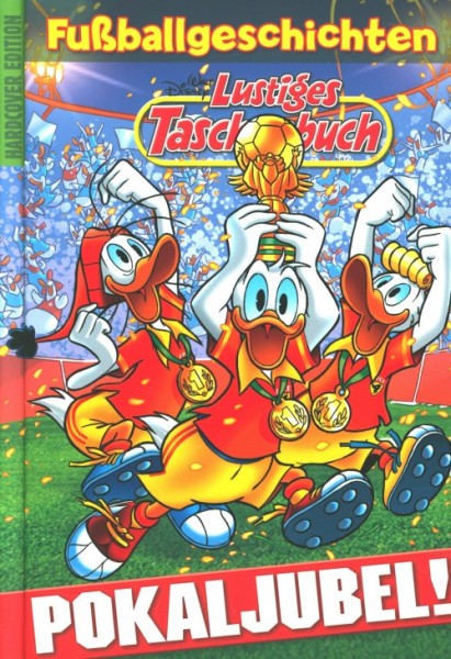Lustiges Taschenbuch Hardcover : Fußballgeschichten 5 - Pokaljubel