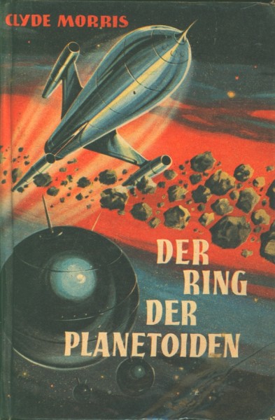 Morris, Clyde Leihbuch Ring der Planetoiden (Bewin)