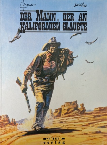 Mann, der an Kalifornien glaubte (Adlib, Br.)
