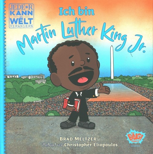 Jede*r kann die Welt verändern! - Ich bin Martin Luther King Jr.