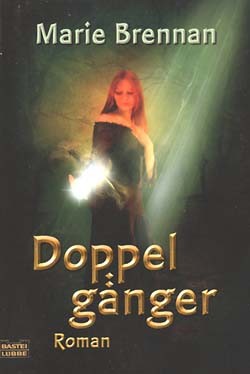 Brennan, Marie (Bastei, Tb.) Doppelgänger (neu)