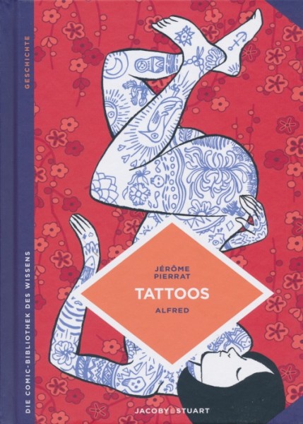 Comic-Bibliothek des Wissens (Jacoby & Stuart, B.) Tattoos