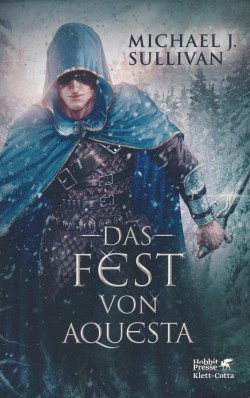 Sullivan, M. J.: Diebesbund Riyria 5 - Das Fest von Aquesta