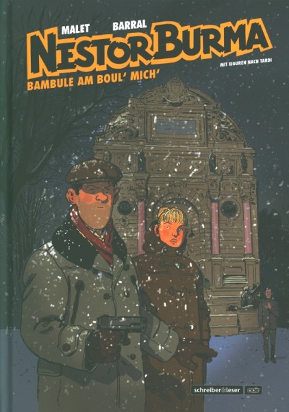 Nestor Burma (Schreiber & Leser, B.) Bambule am Boul´ Mich´ (Neue Edition)