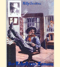 Billy Jenkins Vorkrieg Leihbuch Nachdruck Rebell von Zamora (Ganzbiller)