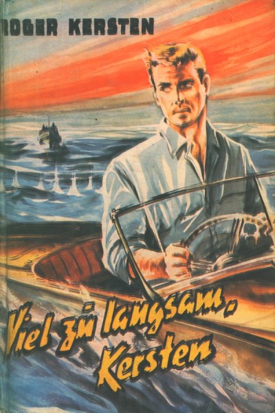 Kersten, Roger Leihbuch Viel zu langsam, Kersten (Balowa)