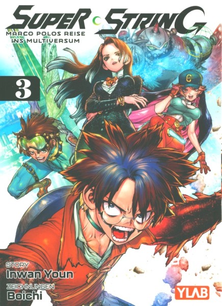 Super String: Marco Polos Reise ins Multiversum 03