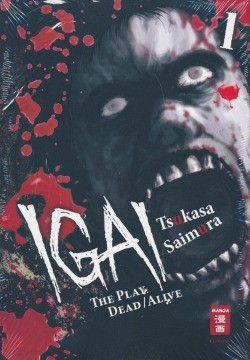 Igai - The Play Dead/Alive (EMA, Tb.) Nr. 1-9