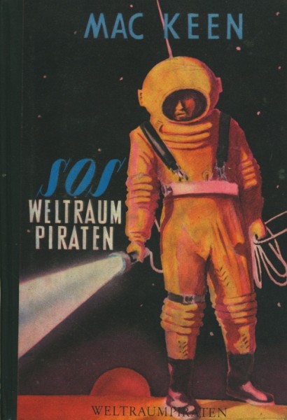 Will Fox der Weltraumpirat LB SOS Weltraumpiraten (Reihenbuch) Leihbuch