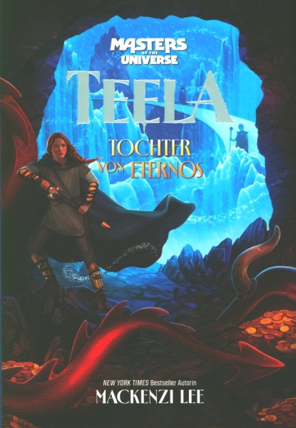 Masters of the Universe: Teela - Tochter von Eternos