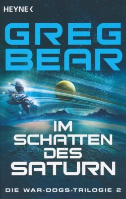 Bear, G.: War-Dogs-Trilogie 2