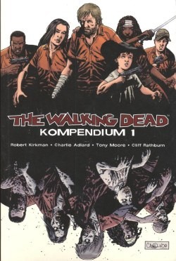 The Walking Dead Kompendium 1