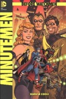 Before Watchmen: Minutemen (Panini, Br.) Softcover Before Watchmen: Minutemen (Panini, Br.) Softcover