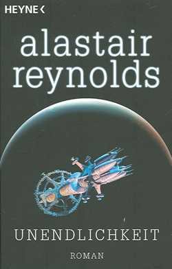 Reynolds, A.: Unendlichkeit