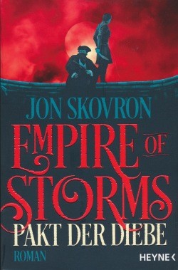 Skovron, J.: Empire of Storms 1 - Pakt der Diebe