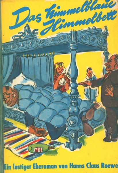 Roewer, Hanns-Claus Leihbuch Himmelblaue Himmelbett (Dörner)