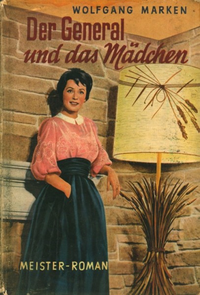 Marken, Wolfgang Leihbuch General und das Mädchen (Meister)