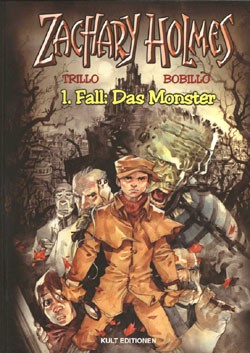 Zachary Holmes (Kult Editionen, B.) Nr. 1+2 kpl. (Z1)