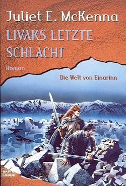 McKenna, J. E.: Livaks letzte Schlacht