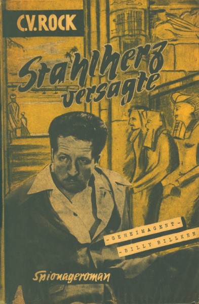 Rock, C.V. Leihbuch Stahlherz versagte (Dörner)