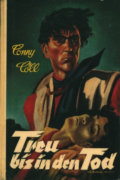 Conny Cöll Leihbuch Treu bis in den Tod (Conny-Cöll-Verlag)