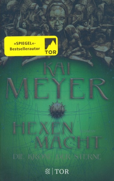 Meyer, K.: Die Krone der Sterne 2 - Hexenmacht